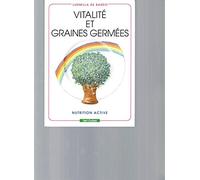 Vitalité et graines germées
