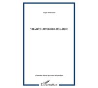 Vitalité littéraire au Maroc - Najib Redouane - L'harmattan - broché - Essai