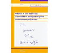 Vitamin A and Retinoids, Molecular and Cell Biology Updates
