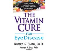Vitamin Cure for Eye Disease