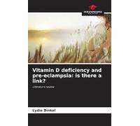 Vitamin D deficiency and pre-eclampsia: is there a link?