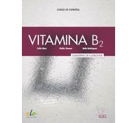 Vitamina B2: Curso de español / Arbeitsbuch mit Code