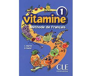 Vitamine - Niveau 1 - Livre de l'élève