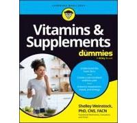 Shelley B. Weinstock Vitamins & Supplements For Dummies (Poche)