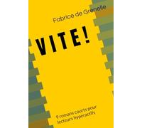 VITE !: 9 romans courts pour hyperactifs