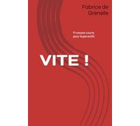VITE!: 9 romans courts pour hyperactifs
