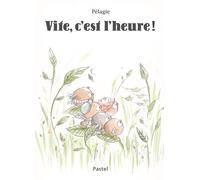 vite c est l heure