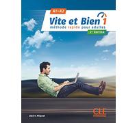 Vite et bien 1 - Niveaux A1/A2 - Livre + CD - 2ème édition