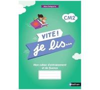 Aline Delaporte – Vite ! Je lis... – Mon cahier d'entraînement et de fluence CM2 – Broché