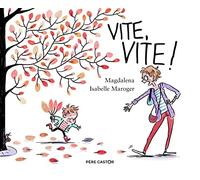 Vite, vite !