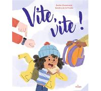 Vite, vite ! - Emilie Chazerand - Milan Eds - cartonné - Album jeunesse