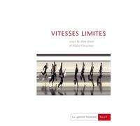 Vitesses limites Le Genre humain, n° 49 - Collectif - Seuil - broché - Revue