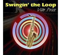 Vito Price - Swingin The Loop [Cd] Uk - Import