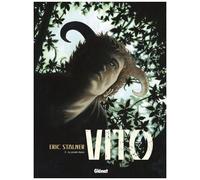 Éric Stalner – Vito, Tome 03 : La grande chasse – Cartonné – Glénat