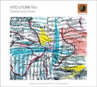 Vito Trio Liturri - Desires & Fears