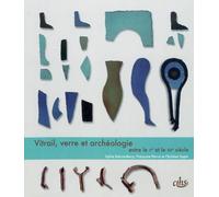 Vitrail verre et archeolo - Collectif - Comite Des Travaux Historiques Etscientifiques - broché - Beau livre