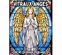 Vitraux Anges: Livre de Coloriage pour Adultes
