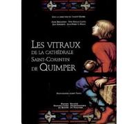 Les Vitraux De La Cathédrale Saint-Corentin De Quimper