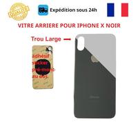 VITRE ARRIERE COMPATIBLE IPHONE X NOIR ADHESIF GROS TROU