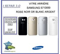 Vitre Arrière Samsung S7 G930 Noir- Blanc -Argent -Or -Rose