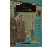 Vitré (Le Pays de) - Ludovic Billon - Nouvelles Editions Sutton - broché - Beau livre