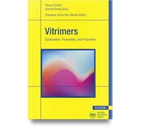Vitrimers: Composition, Processing, and Properties