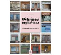 Vitrines Orphelines - Le Rideau Est Tombé