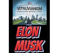 Vitruvianism - The Truth About The Origins Of Christianism.: For 2025 Years A War Has Raged Against Usury, Slavery And Human Trafficking, What Can We ... Again?: 1 (The Guide To Better Living.)