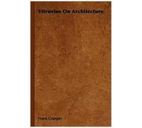 Vitruvius On Architecture