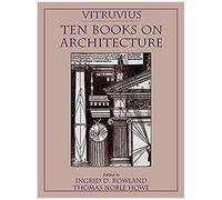 Vitruvius Ten Books On Architecture