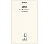 Vitsn Mots d'esprit yiddish et inconscient, édition bilingue français-yiddish - Max Kohn - Lambert-Lucas - broché - Essai