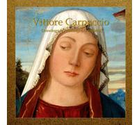 Vittore Carpaccio: Drawings & Paintings (Annotated)