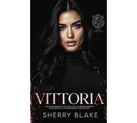 Vittoria: Una Dark Romance De Mafia Con Un Héroe Posesivo De La Bratva Y Un Matrimonio Concertado