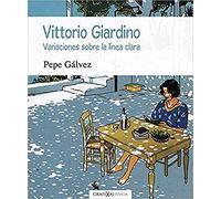 Vittorio Giardino: Variaciones sobre la línea clara