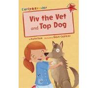Viv le vétérinaire et Top Dog