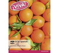Viva! Aqa Gcse Spanish Higher Student Book