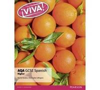 Viva! Aqa Gcse Spanish Higher Student Book