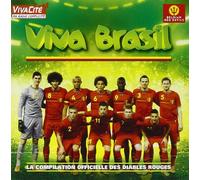 Viva Brasil - La Compilation Officielle Des Diables Rouges [2cd]