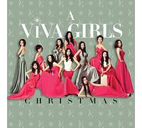 VIVA GIRLS - A Viva Girls Christmas