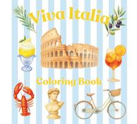 Viva Italia: A Creative Journey Through Italian Culture, Art & Food