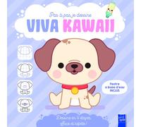 Collectif – Viva Kawaii: Le chien – Pas à pas, je dessine – Cartonné (avec 1 feutre)
