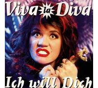 Viva la Diva - Ich Will Dich