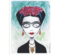Viva La Frida! Large Sketch Book: Art Notebook For Drawing, Writing, Doodling And Journaling, 120 Pages, 8.5x11