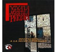 Viva La Musica Peruana