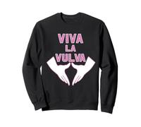 Viva-La Vulva - Gay Pride lesbienne drôle Sweatshirt