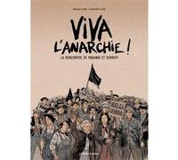 Viva l'anarchie ! Vol.1 Bruno Loth (Auteur), Corentin Loth (Coloriste)