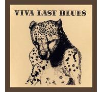 Viva Last Blues