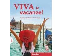 Viva Le Vacanze! Italienisch Für Die Reise - Für Einsteiger