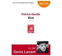 Viva Livre audio 1 CD MP3 - Suivi d'un entretien avec l'auteur - Patrick Deville - Audiolib - Texte lu (CD) - Textes lus CD