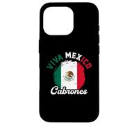 Viva Mexico Cabrones | Drapeau Mexicain | Fier Mexicain Coque pour iPhone 16 Pro